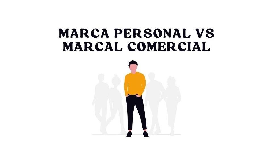 marca personal vs marca comercial