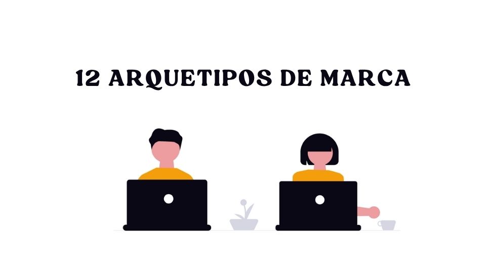 12 arquetipos de marca